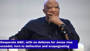Desperate ANC, with no defense for Jonas visa scandal, turn to deflection and scapegoating
