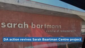 DA action revives Sarah Baartman Centre project