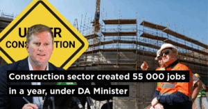 Construction sector created 55 000 jobs in a year, under DA Minister