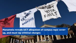 Manamela reveals UCT allegation of campus rape cover-up, and must lay criminal charges