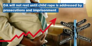 DA will not rest until child rape is addressed by prosecutions and imprisonment