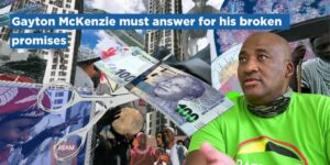 Gayton McKenzie must answer for his broken promises