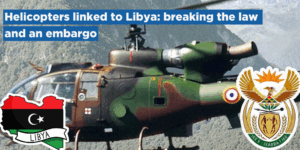 Helicopters linked to Libya: breaking the law and an embargo
