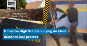 Milnerton High School bullying incident demands due process, not reprisal that further fosters violence