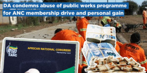 DA condemns abuse of public works programme for ANC membership drive and personal gain