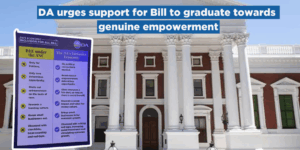 DA urges support for Bill to graduate towards genuine empowerment