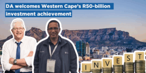 DA welcomes Western Cape’s R50-billion investment achievement