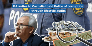 DA writes to Cachalia to rid Police of corruption through lifestyle audits