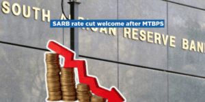 SARB rate cut welcome after MTBPS