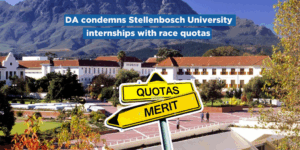 DA condemns Stellenbosch University internships with race quotas