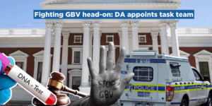 Fighting GBV head-on: DA appoints task team