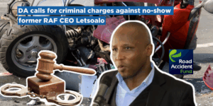 DA calls for criminal charges against no-show former RAF CEO Letsoalo