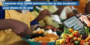 Concerns over NSNP provision rise as the academic year draws to its end