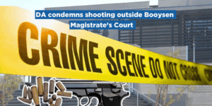 DA condemns shooting outside Booysen Magistrate’s Court