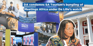 DA condemns SA Tourism’s bungling of Meetings Africa under De Lille’s watch