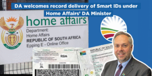 DA welcomes record delivery of Smart IDs under Home Affairs’ DA Minister