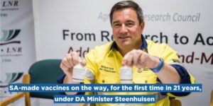 SA-made vaccines on the way, for the first time in 21 years, under DA Minister Steenhuisen