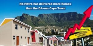 No Metro has delivered more homes than the DA-run Cape Town