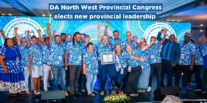 DA North West Provincial Congress elects new provincial leadership