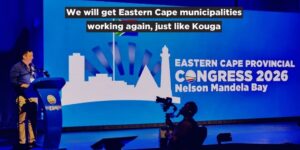 We will get Eastern Cape municipalities working again, just like Kouga