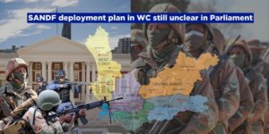 SANDF deployment plan in WC still unclear in Parliament