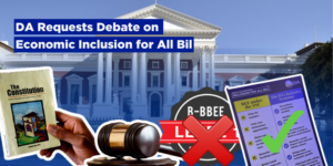 DA requests debate on Economic Inclusion for All Bill