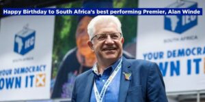 Happy Birthday to South Africa’s best performing Premier, Alan Winde