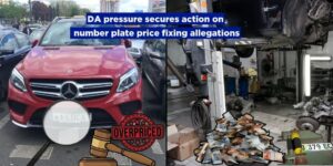 DA pressure secures action on number plate price fixing allegations