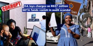 DA lays charges as R637 million SETA funds vanish in audit scandal