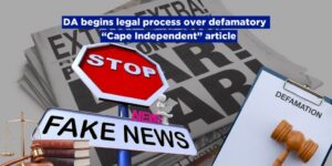 DA begins legal process over defamatory “Cape Independent” article