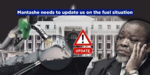 Mantashe needs to update us on the fuel situation
