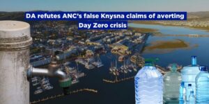 DA refutes ANC’s false Knysna claims of averting Day Zero crisis