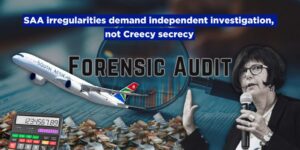 SAA irregularities demand independent investigation, not Creecy secrecy
