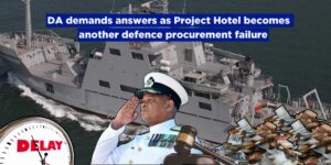 DA demands answers as Project Hotel becomes another defence procurement failure