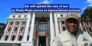 DA will uphold the rule of law as Phala Phala moves to impeachment process