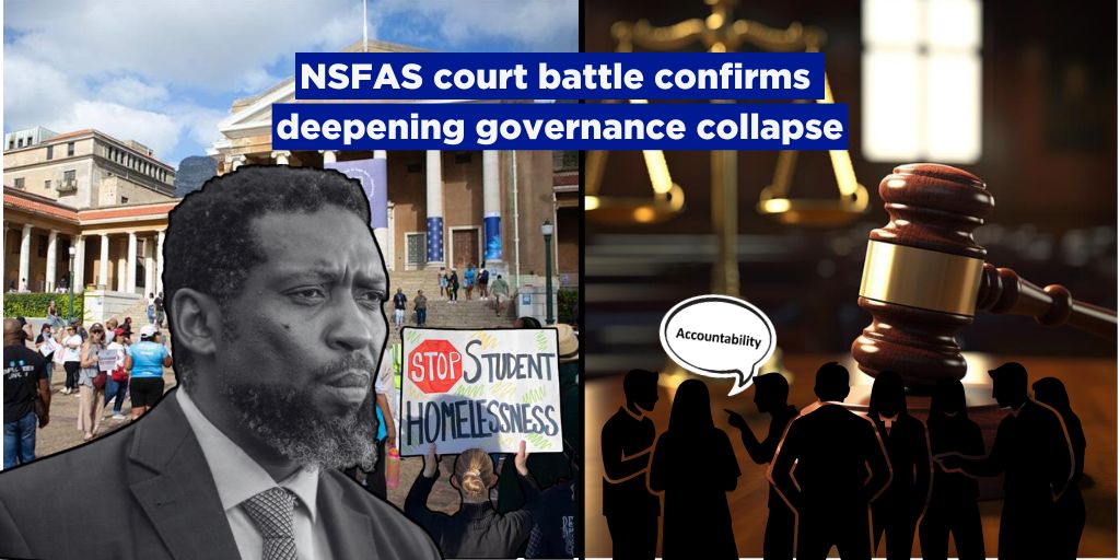 NSFAS court battle confirms deepening governance collapse