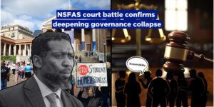 NSFAS court battle confirms deepening governance collapse