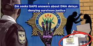 DA seeks SAPS answers about DNA delays denying survivors justice