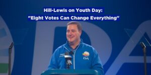 Hill-Lewis on Youth Day: “Eight Votes Can Change Everything”