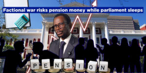 Factional war risks pension money while parliament sleeps