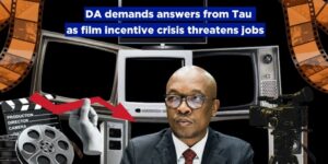DA demands answers from Tau as film incentive crisis threatens jobs