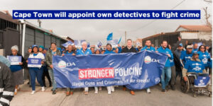 Cape Town will appoint own detectives to fight crime