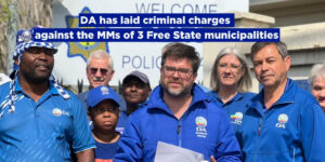 DA has laid criminal charges against the MMs of 3 Free State municipalities