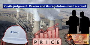 Kusile judgment: Eskom and its regulators must account