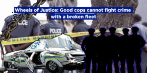 Wheels of Justice: Good cops cannot fight crime with a broken fleet