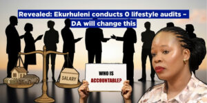 Revealed: Ekurhuleni conducts 0 lifestyle audits – DA will change this