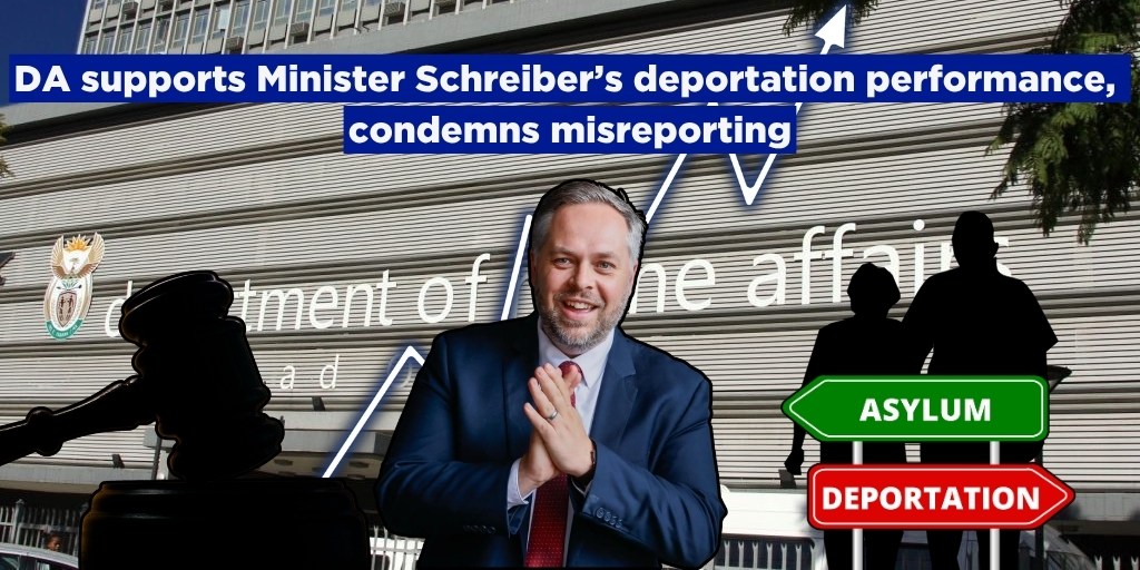 DA supports Minister Schreiber’s deportation performance, condemns misreporting