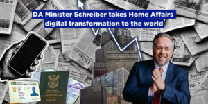 DA Minister Schreiber takes Home Affairs digital transformation to the world