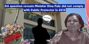 DA question reveals Minister Dina Pule did not comply with Public Protector in 2013