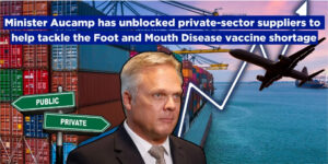 Minister Aucamp has unblocked private-sector suppliers to help tackle the Foot and Mouth Disease vaccine shortage